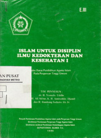 Islam Untuk Disiplin Ilmu Kedokteran dan Kesehatan I