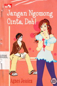 Jangan Ngomong Cinta, Deh !
