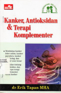 Kanker, antioksidan, dan terapi komplementer