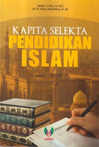 Kapita selekta pendidikan islam