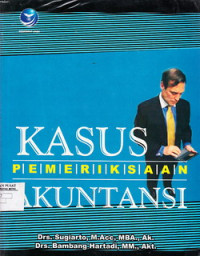 Kasus Pemeriksaan Akuntansi