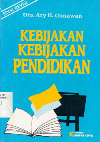 Kebijakan-Kebijakan Pendidikan