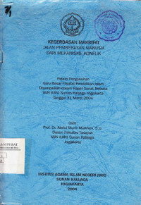 Kecerdasan Makrifat : Jalan Pembebasan Manusia Dari Mekanisme Konflik