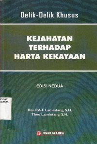 Delik-Delik Khusus : Kejahatan Terhadap Harta Kekayaan