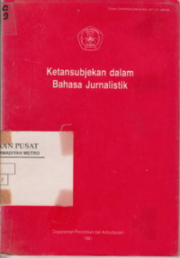 Ketansubjekan Dala Bahasa Jurnalistik