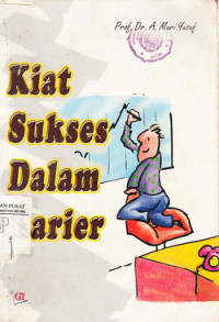 Kiat Sukses Dalam Karier