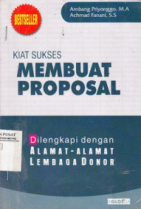 Kiat Sukses Membuat Proposal