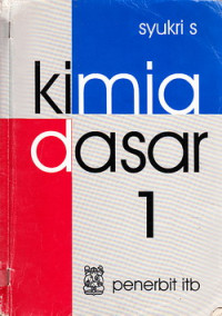 Kimia Dasar Jilid 1