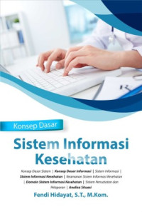 Konsep dasar sistem informasi kesehatan