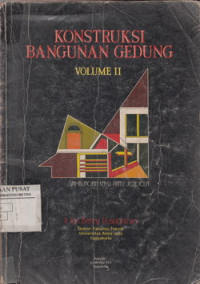 KONSTRUKSI BANGUNAN GEDUNG VOLUME II: SAMBUNGAN KAYU PINTU - JENDELA