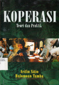 KOPERASI : teori dan praktek