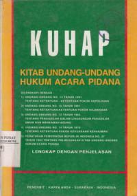 KUHAP : Kitab Undang-undang Hukum Acara Pidana