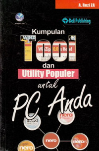 Kumpulan Tool dan utility populer untuk PC anda