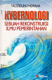 Kybernologi: Sebuah Rekonstruksi Ilmu Pemerintahan