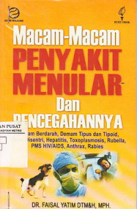 Macam-Macam Penyakit Menular dan Pencegahannya