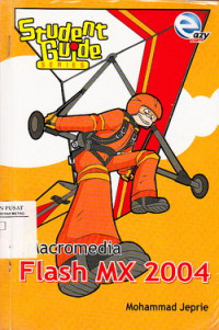 Student Guide Series Macromedia Flash MX 2004