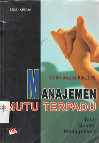 Manajemen mutu terpadu : total quality management