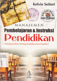 Manajemen Pembelajaran Dan Instruksi Pendidikan