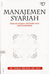 Manajemen Syariah : Sebuah Kajian dan Kontemporer