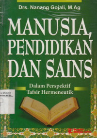 Manusia, Pendidikan Dan Sains