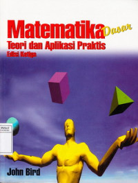 Matematika Dasar: Teori Dan Aplikasi Praktis