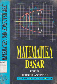 Matematika dasar : untuk perguruan tinggi