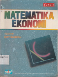 MATEMATIKA EKONOMI BUKU I