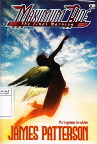 Maximum Ride: Peringatan Terakhir