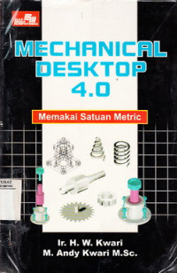 Mecanical Dekstop 4.0 Memakai Satuan Metric