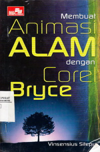 Membuat Animasi Alam Dengan Corel Bryce