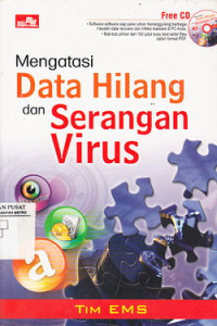 Mengatasi Data Yang Hilang Dan Serangan Virus