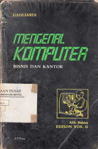 Image of Mengenal Komputer: Bisnis Dan Kantor