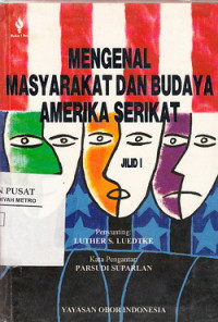 Mengenal Masyarakat Dan Budaya Amerika Serikat