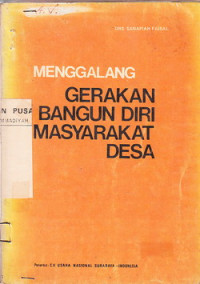 Menggalang Gerakan Bangun Diri Masyarakat Desa