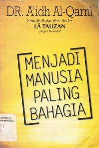 Menjadi Manusia Paling Bahagia