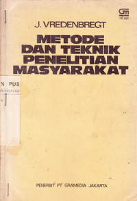 Metode dan Teknik Penelitian Masyarakat