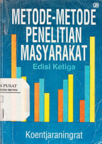 Metode-Metode Penelitian Masyarakat