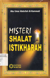 Misteri Shalat Istikharah