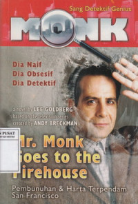 Image of Mr. Monk Goes To The Firehouse