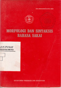 MORFOLOGI DAN SINTAKSIS BAHASA SAKAI