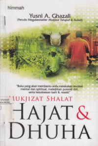 Mukjizat Shalat Hajat Dan Dhuha