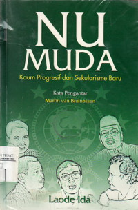 NU Muda Progresif Dan Sekularisme Baru