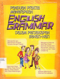 panduan Praktis Menerapkan English Grammar dalam Percakapan Sehari-Hari