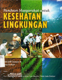 Panduan Masyarakat Untuk Kesehatan Lingkungan