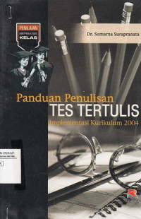 Panduan Penulisan Tes Tertulis Implementasi Kurikulum 2004