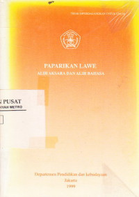 PAPARIKAN LAWE: ALIH AKSARA DAN ALIH BAHASA