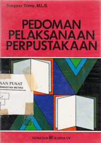 Pedoman Pelaksanaan Perpustakaan