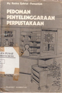 PEDOMAN PENYELENGGARAAN PERPUSTAKAAN