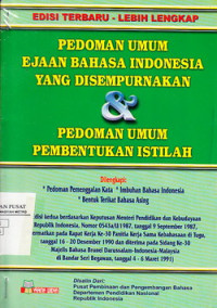 PEDOMAN UMUM EJAAN BAHASA INDONESIA YANG DISEMPURNAKAN & PEDOMAN UMUM PEMBENTUKAN ISTILAH