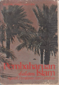 Pembaharuan Dalam Islam : sejarah Pemikiran Dan Gerakan